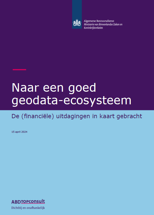 Financieel rapport: naar een goed geodata-ecosysteem